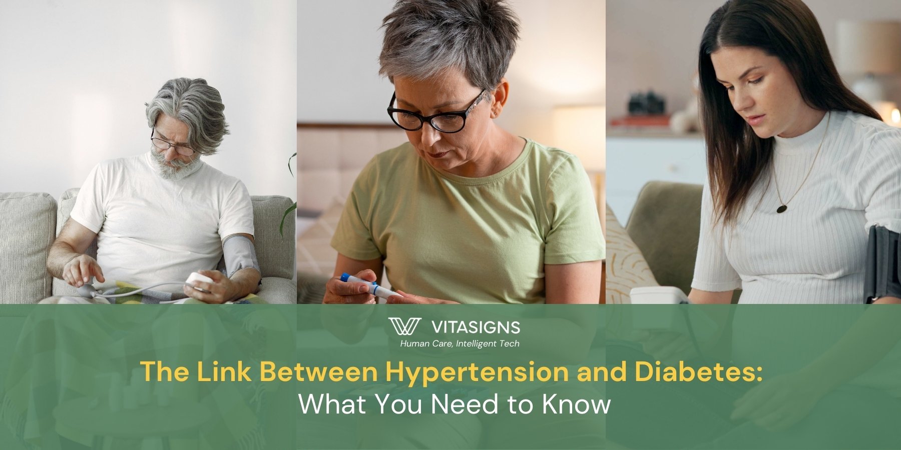 A collage of three individuals monitoring their health at home, representing hypertension and diabetes management. The Vitasigns logo is displayed, along with the title ‘The Link Between Hypertension and Diabetes: What You Need to Know.